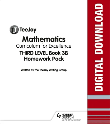TEEJAY MATHEMATICS CFE THIRD LEVEL BOOK 3B HOMEWORK-DIGITAL