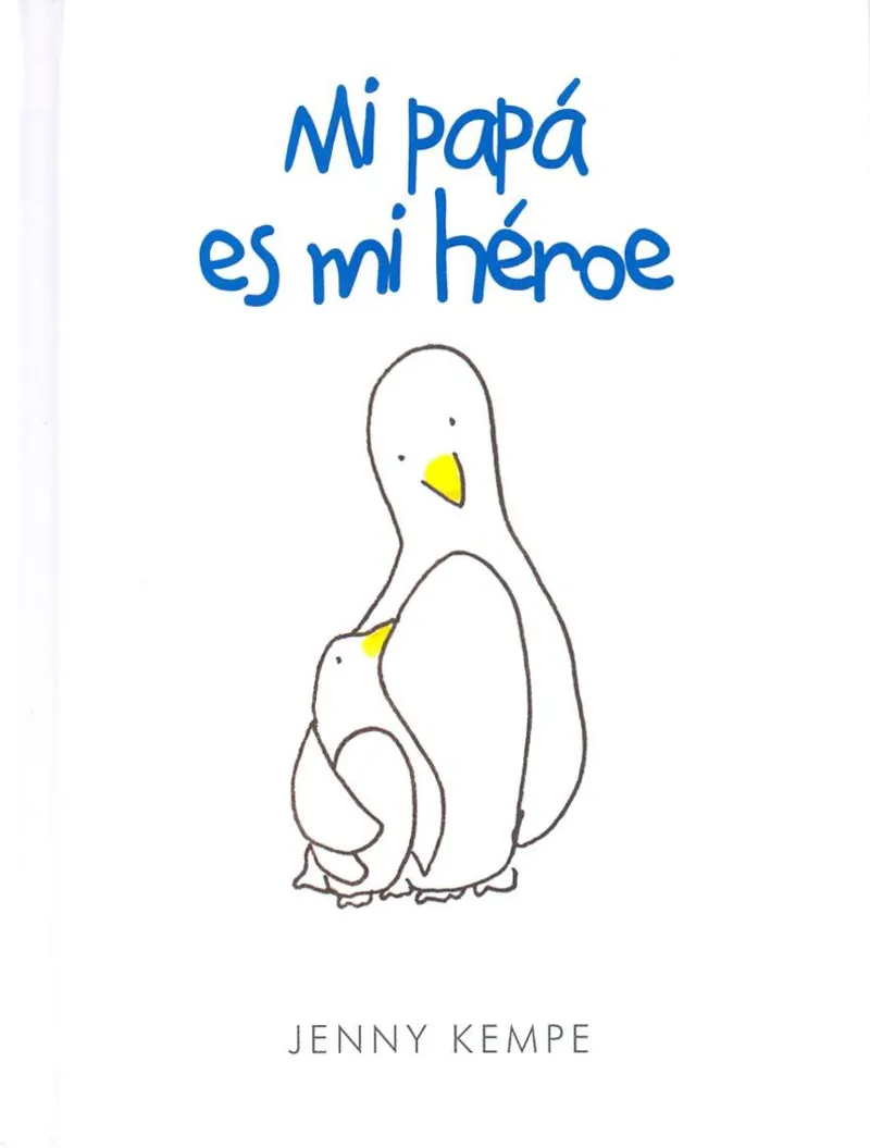 Mi papá es mi héroe