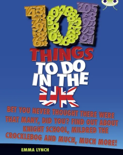 101 THINGS TO DO IN THE UK