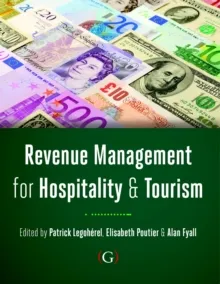 REVENUE MANAGEMENT FOR HOSPITALITY AND TOURISM