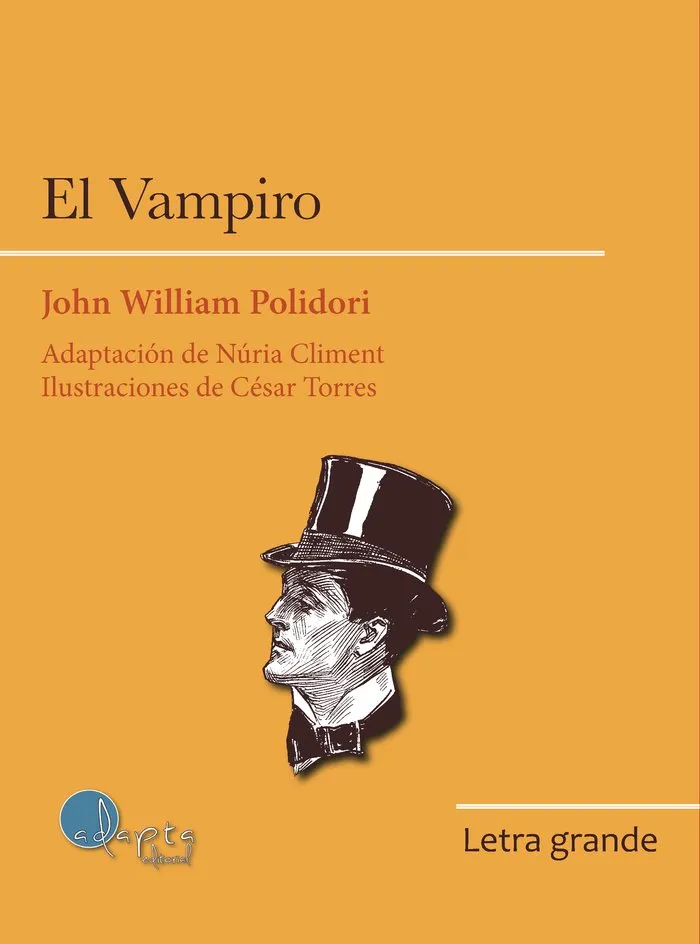 EL VAMPIRO (LETRA GRANDE Y LECTURA FACIL)