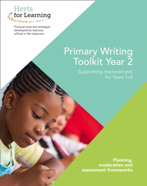 HERTS FOR LEARNING — PRIMARY WRITING YEAR 2