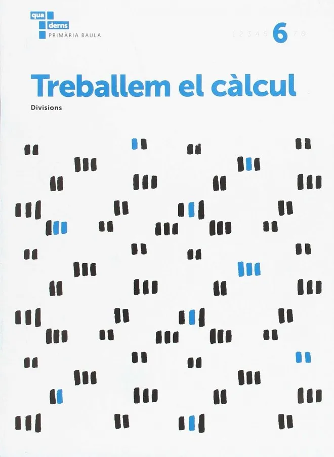 Treballem el càlcul 6 Primària Baula
