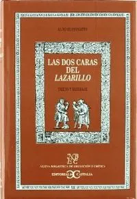 Las dos caras del Lazarillo. Texto y Mensaje .
