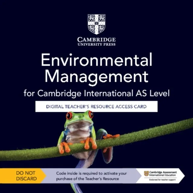 CAMBRIDGE INTERNATIONAL AS ENVIRONMENTAL MANAGEMENT DIGITAL TEACHER'S RESOURCE ACCESS CARD-DIGITAL