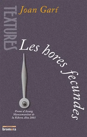 HORES FECUNDES, LES