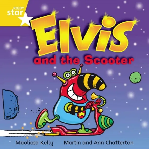RIGBY STAR INDEPENDENT YEAR 1 YELLOW LEVEL: ELVIS AND THE SCOOTER