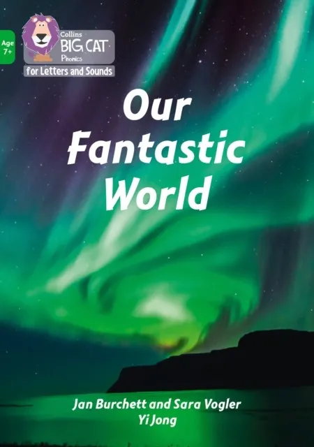 OUR FANTASTIC WORLD -NON-FICTION-GREEN - BAND 5