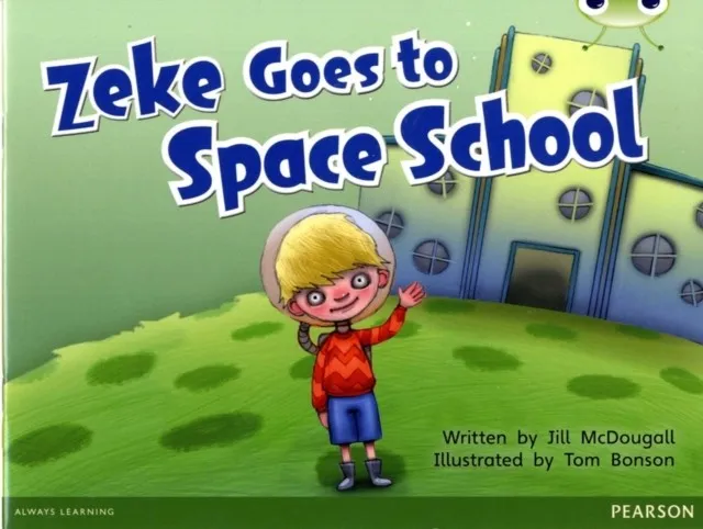ZEKE GOES TO SPACE SCHOOL