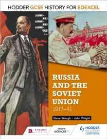 HODDER GCSE HISTORY FOR EDEXCEL: RUSSIA AND THE SOVIET UNION, 1917-41