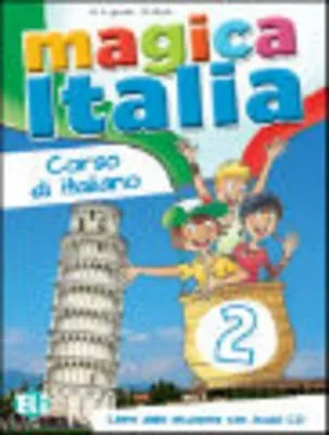 MAGICA ITALIA 2 - LIBRO ALUMNO + CD