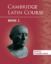 CAMBRIDGE LATIN COURSE DIGITAL STUDENT’S BOOK (2 YEARS) BOOK 1-DIGITAL