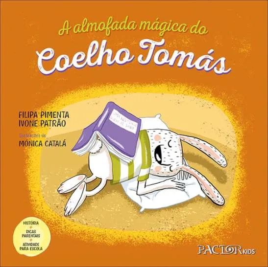 A ALMOFADA MAGICA DO COELHO TOMAS