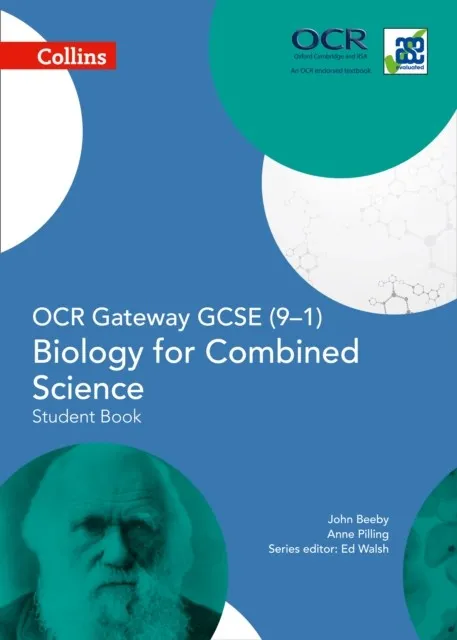 OCR GATEWAY GCSE (9–1) BIOLOGY FOR COMBINED SCIENCE – STUDENT BOOK