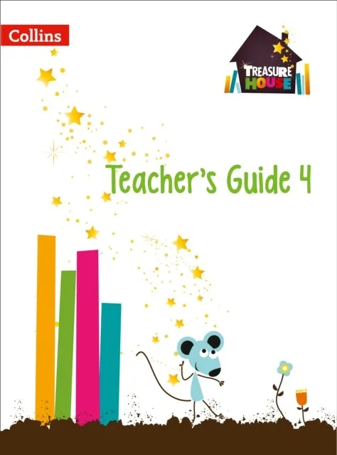 TREASURE HOUSE TEACHER’S GUIDE 4
