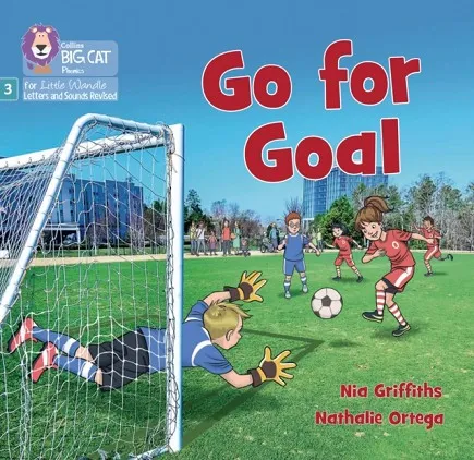 GO FOR GOAL (BLENDING PRACTICE) (SET 1)NON-FICTION PHASE 3