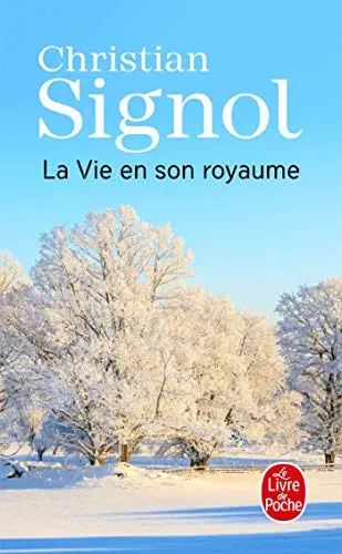 LA VIE EN SON ROYAUME