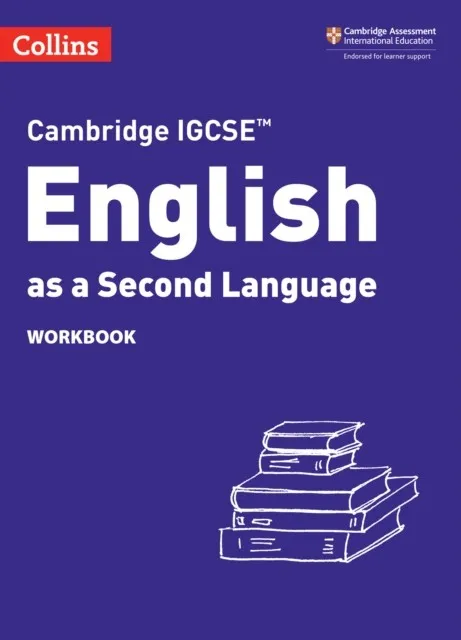 CAMBRIDGE IGCSE™ ENGLISH AS A SECOND LANGUAGE WORKBOOK 3RD