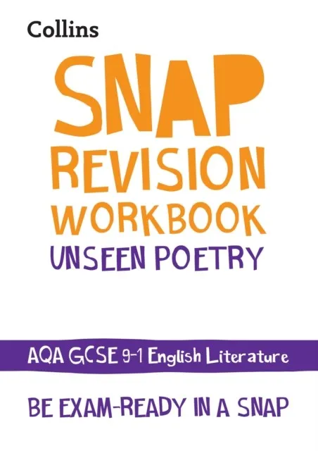 UNSEEN POETRY WORKBOOK: AQA GCSE GRADE 9-1 ENGLISH LITERATURE
