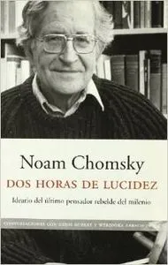 Dos horas de lucidez