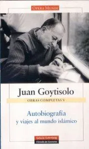 Autobiografía y viajes al mundo islámico
