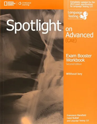 CAE SPOTLIGHT ON ADVANCED 2ND EDITION EXAM BOOSTER NO KEY