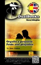 PRIDE AND PERJUDICE/ORGULLO Y PREJUICIO