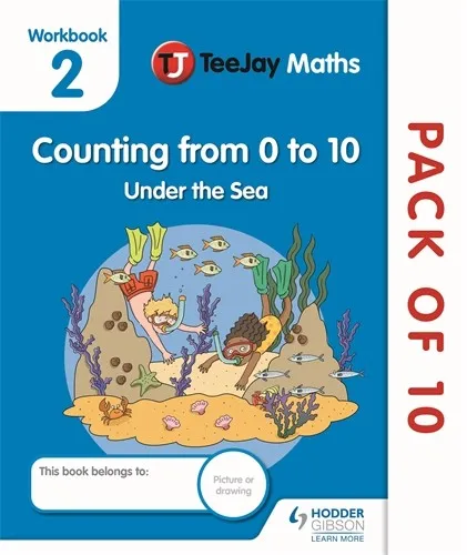 TEEJAY MATHS CFE EARLY LEVEL WORKBOOK 2 (PACK OF 10): COUNTING FROM 0 TO 10: UNDER THE SEA-DIGITAL