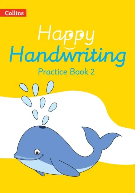 HAPPY HANDWRITING — PRACTICE BOOK 2