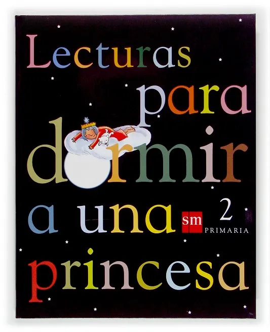2º EP LECTURAS PARA DORMIR A UNA PRINCESA-04