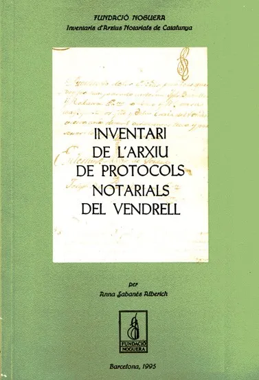 Inventari de l'Arxiu de Protocols Notarials del Vendrell