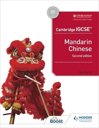 CAMBRIDGE IGCSE MANDARIN CHINESE STUDENT'S BOOK 2ND EDITION-DIGITAL