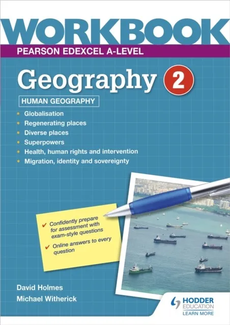 PEARSON EDEXCEL A-LEVEL GEOGRAPHY WORKBOOK 2: HUMAN GEOGRAPHY