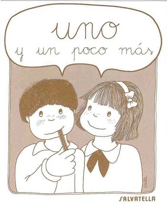 UNO Y UN POCO MAS