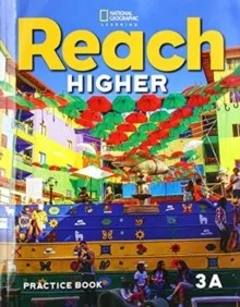 REACH HIGHER LEVEL 3A PRACTICE BOOK