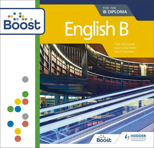 ENGLISH B FOR THE IB DIPLOMA BOOST CORE SUBSCRIPTION DIGITAL