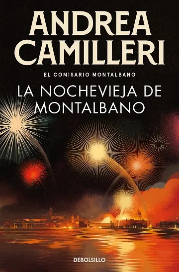 LA NOCHEVIEJA DE MONTALBANO (COMISARIO MONTALBANO 6)