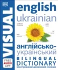 ENGLISH UKRAINIAN BILINGUAL VISUAL DICTIONARY