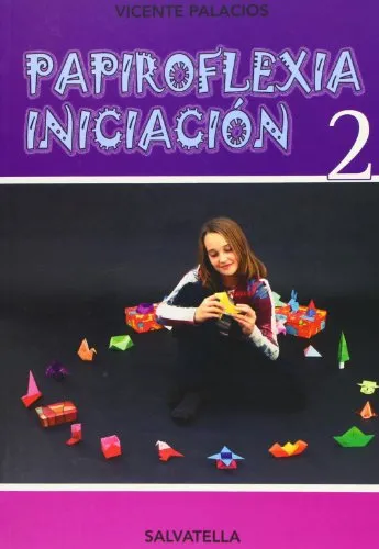 PAPIROFLEXIA INICIACIÓN 2