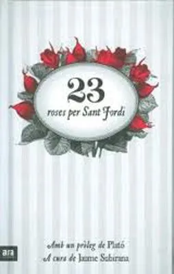 23 ROSES PER SANT JORDI