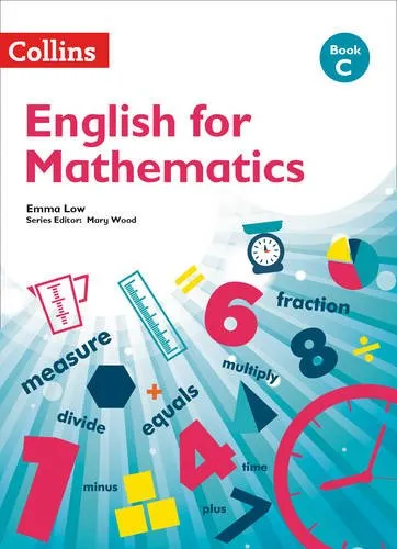 COLLINS ENGLISH FOR MATHEMATICS BOOK C