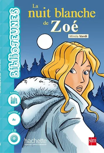 1º ESO FRANCÉS LECTURAS LA NUIT BLANCHE DE ZOÈ