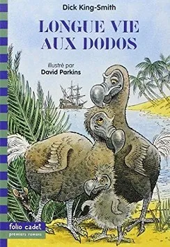 LONGUE VIE AUX DODOS