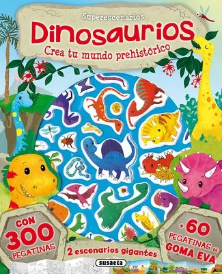 Superescenarios dinosaurios. Crea tu mundo prehistórico