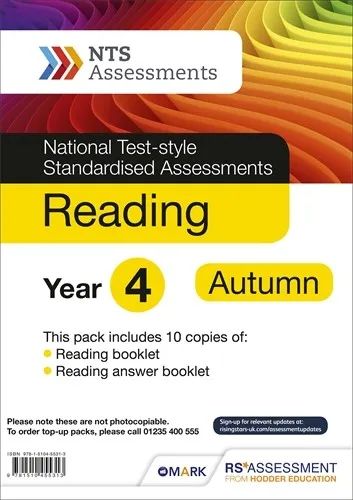 NTS READING YEAR 4, AUTUMN PK10 (NATIONAL TEST-STYLE STANDARDISED ASSESSMENTS)