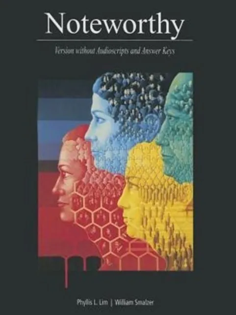 NOTEWORTHY STUDENT'S BOOK (NO SCRIPTS & NO KEY)