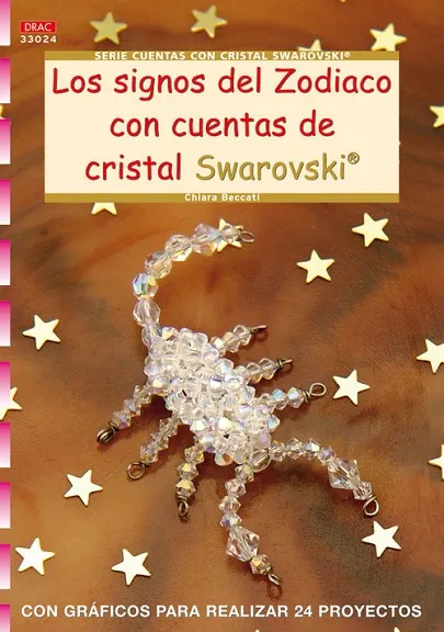 Serie Cuentas con Cristal Swarovski nº 24. LOS SIGNOS DEL ZODIACO CON CUENTAS DE CRISTAL SWAROVSKI
