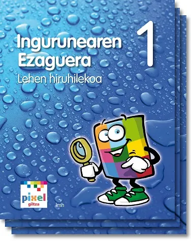 INGURUAREN EZAGUERA EP1 PIXEL (EUS) LIBRO ALUMNO