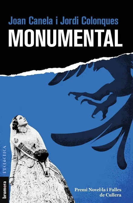 MONUMENTAL (II PREMI LITERARI NOVELLA FALLES DE CULLERA)