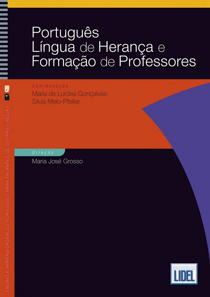 PORTUGUÊS LÍNGUA DE HERANÇA E FORMAÇÃO DE PROFESSORES